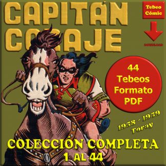 CAPITÁN CORAJE – 1958 – Colección Completa – 44 Tebeos En Formato PDF - Descarga Inmediata