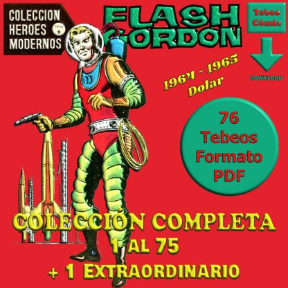 FLASH GORDON – Héroes Modernos Serie B – Colección Completa – 76 Tebeos En Formato PDF - Descarga Inmediata