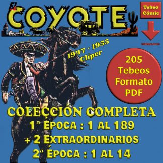 EL COYOTE – Épocas 1 y 2 - Colección Completa – 205 Tebeos En Formato PDF - Descarga Inmediata