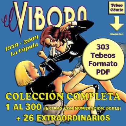 EL VÍBORA – Colección Completa – 303 Tebeos En Formato PDF - Descarga Inmediata