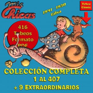 MIS CHICAS – Colección Completa – 416 Tebeos En Formato PDF - Descarga Inmediata