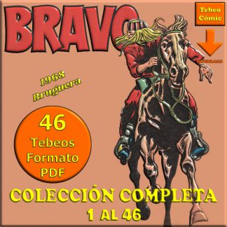 BRAVO – Colección Completa – 46 En Formato PDF - Descarga Inmediata
