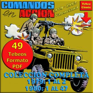 COMANDOS EN ACCIÓN – 1979 / 1980 - Colección Completa – 49 Tebeos En Formato PDF - Descarga Inmediata