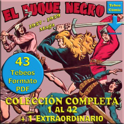 EL DUQUE NEGRO - Colección Completa - 43 Tebeos En Formato PDF - Descarga Inmediata