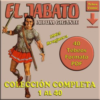 EL JABATO Album Gigante – Colección Completa – 40 Tebeos En Formato PDF - Descarga Inmediata