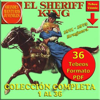 EL SHERIFF KING – Colección Completa – 36 Tebeos En Formato PDF - Descarga Inmediata