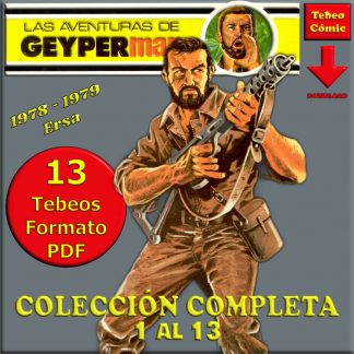 LAS AVENTURAS DE GEYPERMAN – Colección Completa – 13 Tebeos En Formato PDF - Descarga Inmediata