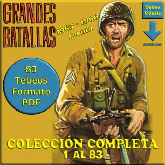GRANDES BATALLAS – Colección Completa – 83 Tebeos En Formato PDF - Descarga Inmediata