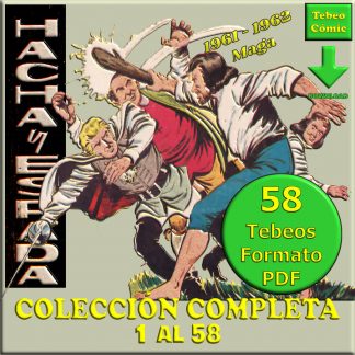 HACHA Y ESPADA - Colección Completa - 58 Tebeos En Formato PDF - Descarga Inmediata