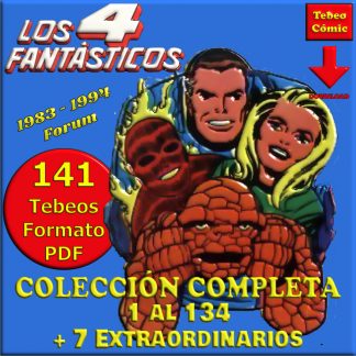 LOS 4 FANTÁSTICOS – Forum 1983 - Colección Completa – 141 Tebeos En Formato PDF - Descarga Inmediata