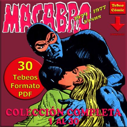 MACABRO - Colección Completa – 30 Tebeos En Formato PDF - Descarga Inmediata