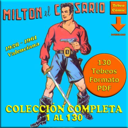 MILTON EL CORSARIO – Colección Completa – 130 Tebeos En Formato PDF - Descarga Inmediata