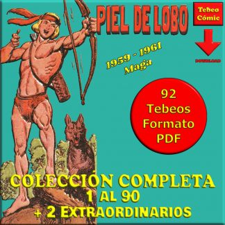 PIEL DE LOBO - Colección Completa - 92 Tebeos En Formato PDF - Descarga Inmediata