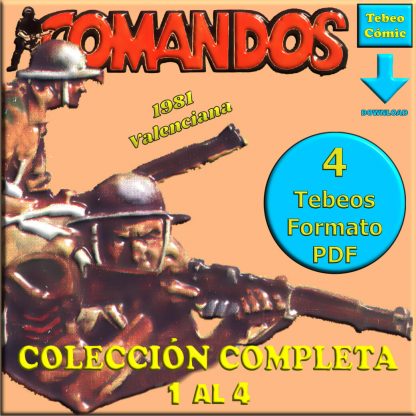 COMANDOS – 1981 - Colección Completa – 4 Tebeos En Formato PDF - Descarga Inmediata