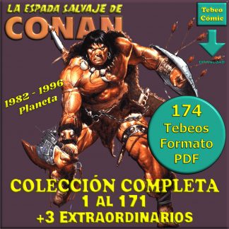 CONAN - LA ESPADA SALVAJE DE – Planeta - Colección Completa – 174 Tebeos En Formato PDF - Descarga Inmediata