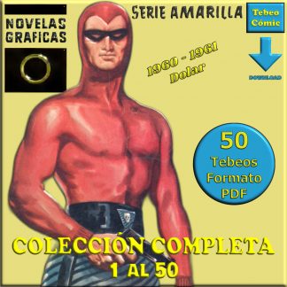 NOVELAS GRÁFICAS – Serie Amarilla – 1960 - Dolar - Colección Completa – 50 Tebeos En Formato PDF - Descarga Inmediata