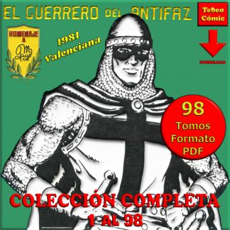 EL GUERRERO DEL ANTIFAZ - Homenaje A M. Gago - Colección Completa - 98 Tomos En Formato PDF - Descarga Inmediata