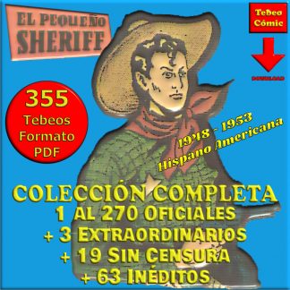 EL PEQUEÑO SHERIFF - Colección Completa - 355 Tebeos En Formato PDF - Descarga Inmediata