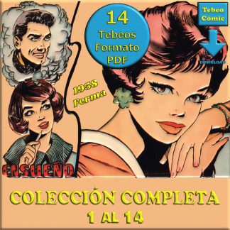 ENSUEÑO – 1958 - Colección Completa – 14 Tebeos En Formato PDF - Descarga Inmediata