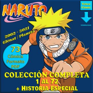NARUTO - Glénat / Planeta - Colección Completa – 73 Cómics En Formato PDF - Descarga Inmediata