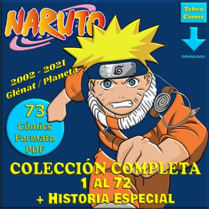 NARUTO - Glénat / Planeta - Colección Completa – 73 Cómics En Formato PDF - Descarga Inmediata