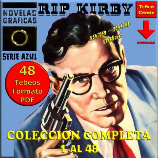 RIP KIRBY – Serie Azul – 1959 - Dolar - Colección Completa – 48 Tebeos En Formato PDF - Descarga Inmediata