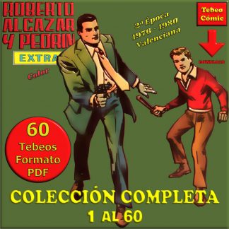 ROBERTO ALCÁZAR Y PEDRÍN - 2ª Época - Extra Color – Colección Completa – 60 Tebeos En Formato PDF - Descarga Inmediata