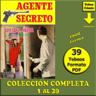 AGENTE SECRETO - 1966 – Colección Completa – 39 Tebeos En Formato PDF - Descarga Inmediata