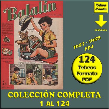 BALALÍN - El Semanario De Todos Los Niños Españoles - 1957 - Colección Completa - 124 Tebeos En Formato PDF - Descarga Inmediata