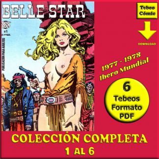 BELLE STAR - 1977 – Colección Completa – 6 Tebeos En Formato PDF - Descarga Inmediata