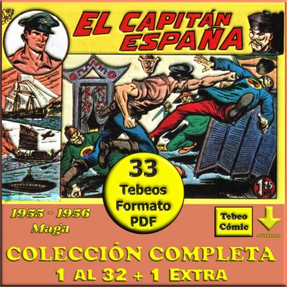 EL CAPITÁN ESPAÑA - 1955 - Maga - Colección Completa - 33 Tebeos En Formato PDF - Descarga Inmediata