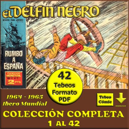 EL DELFIN NEGRO - 1964 - Colección Completa - 42 Tebeos En Formato PDF - Descarga Inmediata