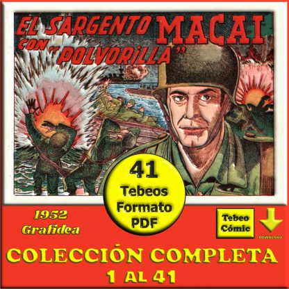 EL SARGENTO MACAI - 1952 - Colección Completa - 41 Tebeos En Formato PDF - Descarga Inmediata