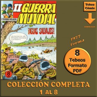 II GUERRA MUNDIAL - Episodios Bélicos - 1967 – Colección Completa – 8 Tebeos En Formato PDF - Descarga Inmediata