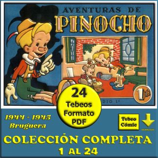 AVENTURAS DE PINOCHO – 1944 - Colección Completa – 24 Tebeos En Formato PDF - Descarga Inmediata