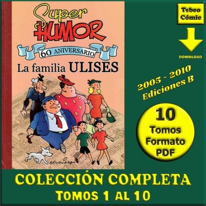 SUPER HUMOR CLÁSICOS - 2005 - Colección Completa - 10 Tomos En Formato PDF - Descarga Inmediata