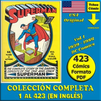 SUPERMAN - En Inglés - USA Original Vol. 1 - 1939 / 1986 - Colección Completa - 423 Cómics En Formato PDF - Descarga Inmediata