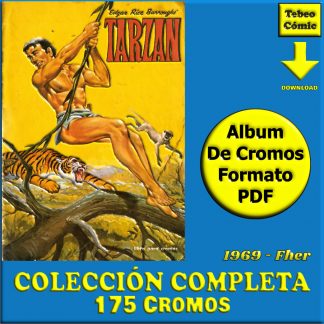 TARZÁN - 1969 - Fher – Colección Completa 175 Cromos - Álbum De Cromos En Formato PDF - Descarga Inmediata