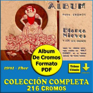 BLANCANIEVES Y LOS 7 ENANITOS - 1941 - Fher – Colección Completa 216 Cromos – Álbum De Cromos En Formato PDF – Descarga Inmediata