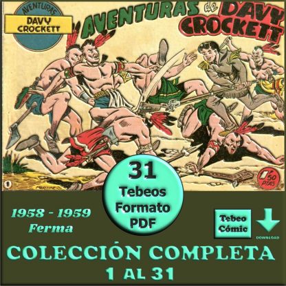 DAVY CROCKETT - 1958 – Colección Completa – 31 Tebeos En Formato PDF - Descarga Inmediata