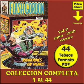FLASH GORDON – 1980 - Vértice Vol. 2 – Colección Completa – 44 Tebeos En Formato PDF - Descarga Inmediata