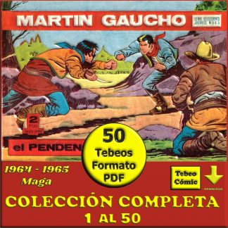 MARTIN GAUCHO - 1964 - Colección Completa - 50 Tebeos En Formato PDF - Descarga Inmediata
