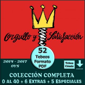 ORGULLO Y SATISFACCIÓN – 1989 - Colección Completa – 52 Tebeos En Formato PDF - Descarga Inmediata