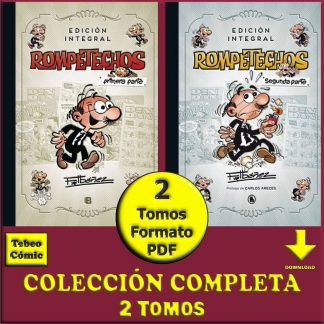ROMPETECHOS - Ibáñez - Colección Integral - 2016 - 2 Tomos En Formato PDF - Descarga Inmediata