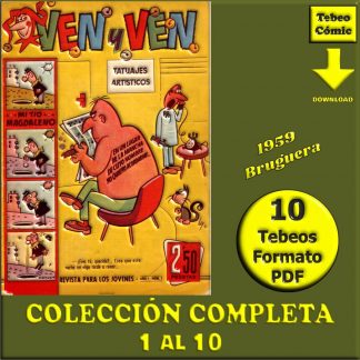 VEN Y VEN – 1959 - Bruguera - Colección Completa – 10 Tebeos En Formato PDF - Descarga Inmediata