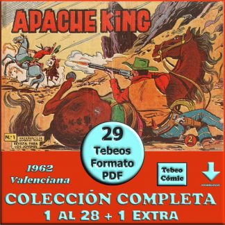 APACHE KING - 1962 - Valenciana – Colección Completa – 29 Tebeos En Formato PDF - Descarga Inmediata