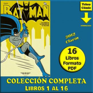 BATMAN - Las Primeras 100 Historietas - 2012 - Colección Completa - 16 Libros En Formato PDF - Descarga Inmediata