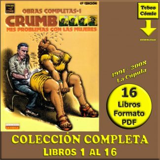 CRUMB - OBRAS COMPLETAS - 1991 - Colección Completa - 16 Libros En Formato PDF - Descarga Inmediata