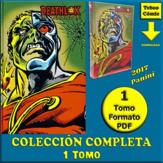 DEATHLOK - El Demoledor - 2017 - Marvel Limited Edition – Colección Completa – 1 Tomo En Formato PDF - Descarga Inmediata