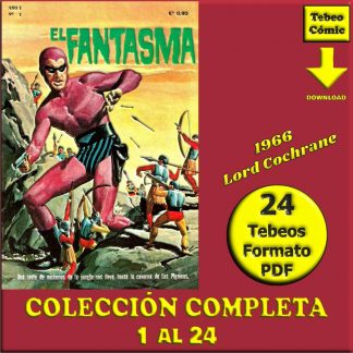 EL FANTASMA (El Hombre Enmascarado) - 1966 - Lord Cochrane – Colección Completa – 31 Tebeos En Formato PDF - Descarga Inmediata